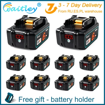 Waitley 18 6.0 Ah батерия За електрически инструменти Makita Акумулаторни Литиево-йонни Батерии 18 В BL1840 BL1850 BL1830 BL1860B LXT 400